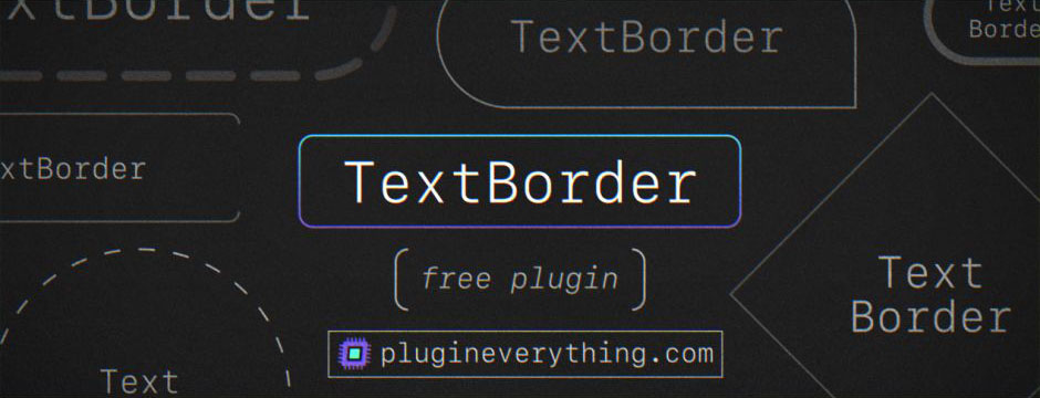 图片[1]-TextBorder文本边框插件-太阳鸽鸽资源站